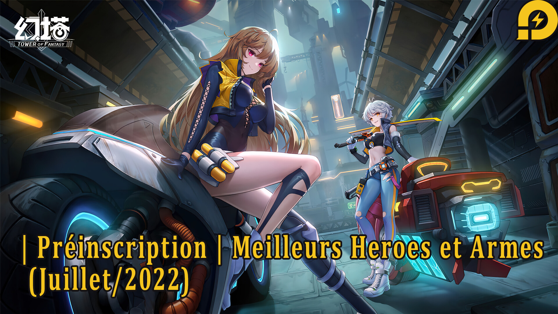 Tower of fantasy : Guide de préinscription | Tier List de héros et d'armes (juillet 2022)