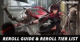 Punishing Gray Raven Reroll Guide and Reroll Tier List with LDPlayer