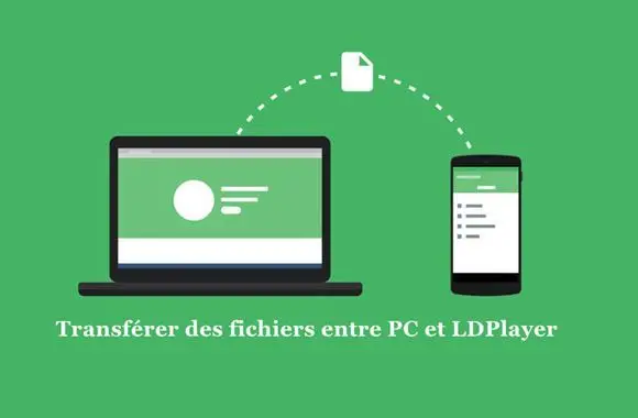 Comment transférer des fichiers entre un PC et LDPlayer
