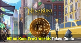 NI no Kuni Cross Worlds Token Guide - How to Make Money