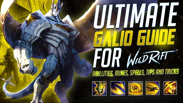 LOL: Wild Rift Ultimate Galio Game Guide [Counters, Combos, Abilities, Runes, Items, and Much More]