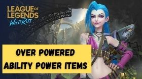 LOL Wild Rift Over Powered Ability Power Items