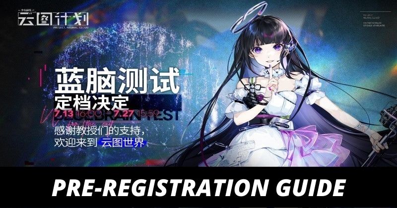 Girls Frontline Neural Cloud Beta Testing and Pre-Registration Guide