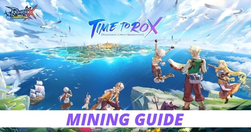 Ragnarok X Next Generation Mining Guide