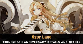 Azur Lane Chinese 5th Anniversary Details and Offers