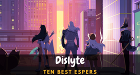 Ten Best Espers in Dislyte that You Didn't Know So far