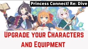 How to Improve and Upgrade your Characters and Equipment in Princess Connect! Re: Dive