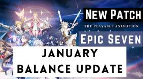 Epic Seven January Balance Update and Patch