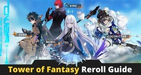 Tower of Fantasy Reroll Guide - How to Earn Your Best Heroes with LDPlayer 9