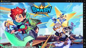 Que faire si je ne peux pas télécharger ou accéder au jeu Smash Legends?