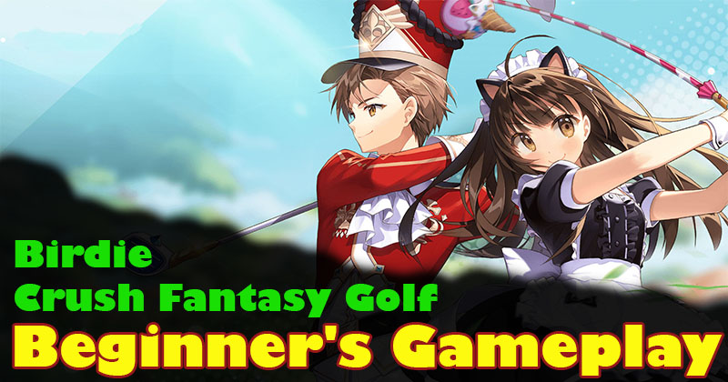 Birdie Crush Fantasy Golf beginner's Gameplay