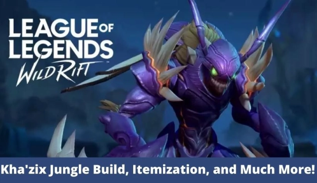 League of Legends Wild Rift Khazix Build Guide, Skill Combo, and More!