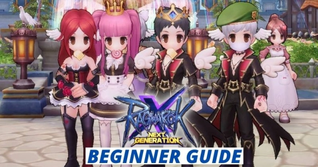 Ragnarok X Next Generation Beginner's Guide Tips and Gameplay