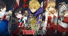 Lord of Heroes Tier List March 2025