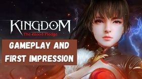 Kingdom: The Blood Pledge Gameplay And First impression
