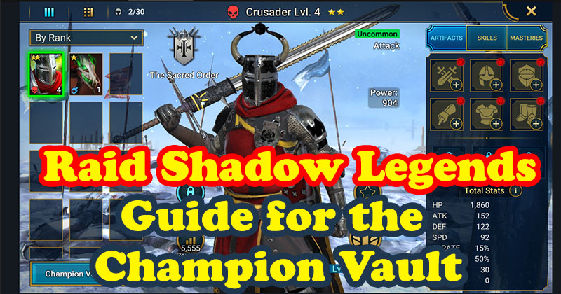Raid Shadow Legends | Guide for the Champion Vault