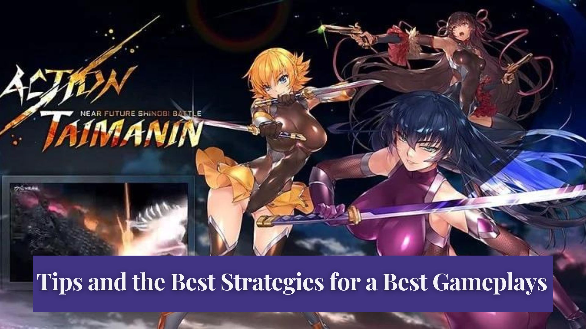 Action Taimanin Tips and the Best Strategies for a Best Gameplay