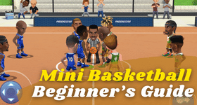 Mini Basketball Beginners Guide – The Best Tips, Tricks and Strategies