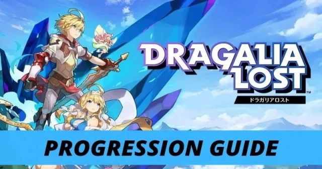 Dragalia Lost Progression Guide For Beginners