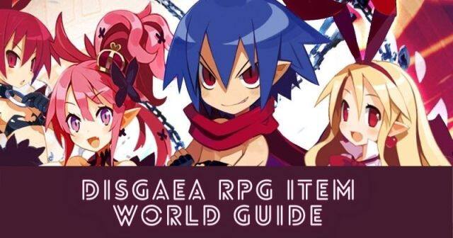 Disgaea RPG Complete Item World Guide