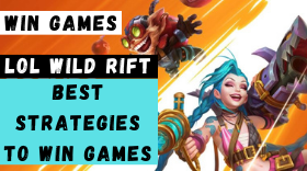 How To Win Games At  A Higher Elo in Wild Rift – Strategies You Must Know About