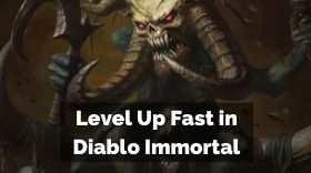 How to Level Up Fast in Diablo Immortal