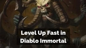 How to Level Up Fast in Diablo Immortal