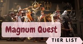 Magnum Quest Tier List  March 2025