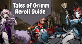 Tales of Grimm Reroll Guide - Earn Top Tier Heroes with LDPlayer 9
