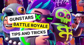 Gunstars Battle Royale Tips and Tricks