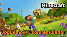 Como jogar Minecraft (Android) no PC