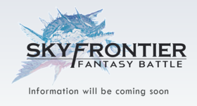 【ติดตั้ง】เกมมือถือ RPG Play to Earn ใหม่ SKY FRONTIER Fantasy Battle ใกล้เปิดตัวแล้วเร็วๆ นี้ในปี 2022