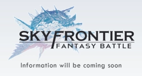 【ติดตั้ง】เกมมือถือ RPG Play to Earn ใหม่ SKY FRONTIER Fantasy Battle ใกล้เปิดตัวแล้วเร็วๆ นี้ในปี 2022