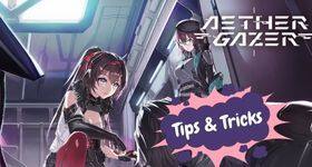 Aether Gazer Tipps und Tricks, um dich stärker zu machen