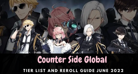 Counter Side Global Tier List and Reroll Guide March 2025