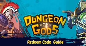 Dungeon of Gods Codes July 2025