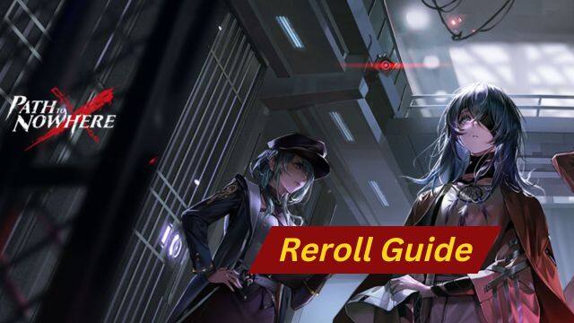 Path to Nowhere Reroll Guide for Sinners October 2022