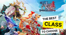 Tales Noir Classes Guide - The Best Class to Choose