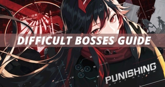 Punishing: Gray Raven – Everything You Need To Know About Difficult Bosses