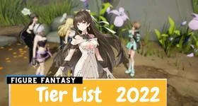 Figure Fantasy Tier List  March 2025 Update