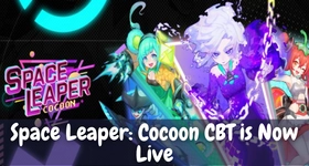 Space Leaper: Cocoon CBT is Now Live