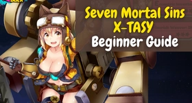 Seven Mortal Sins X-TASY Beginner Guide