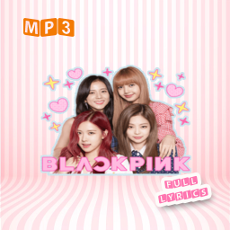 Blackpink Song Full Lyrics Mp3