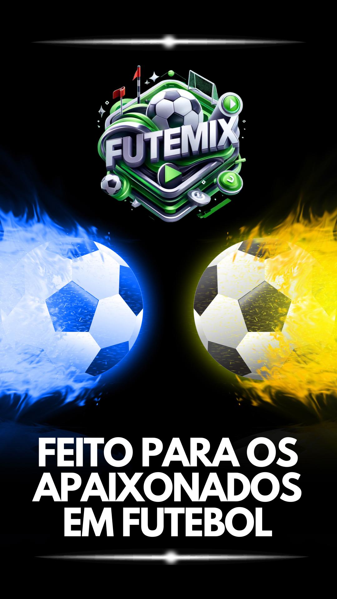 FuteMix - FUTEBOL AO VIVO 2024