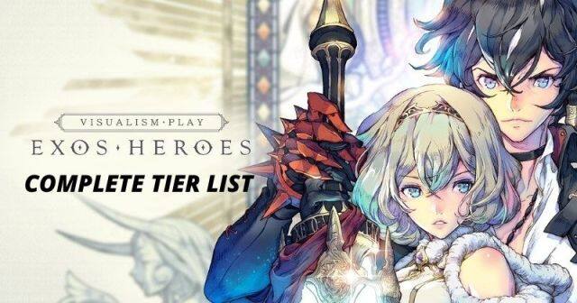 Exos Heroes Best Exos and Tier List [ March2021 Update]