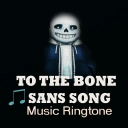 To The Bone Sans Ringtone Free