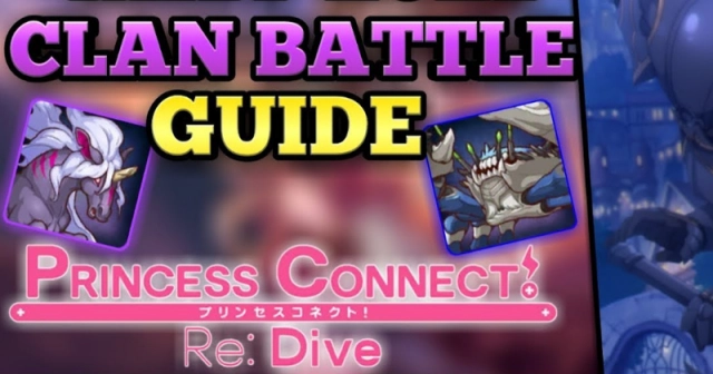 Princess Connect Re: Dive Clan Battle Guide