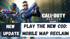 How To Play The New COD: Mobile Map Reclaim – Tips, Tricks and Tactics