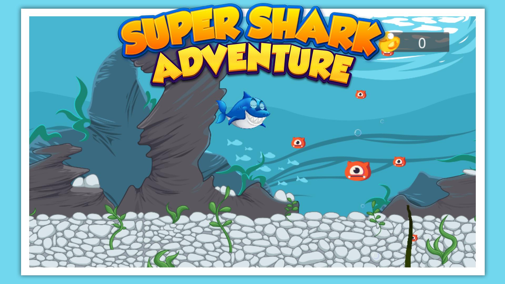 Super Shark Adventure