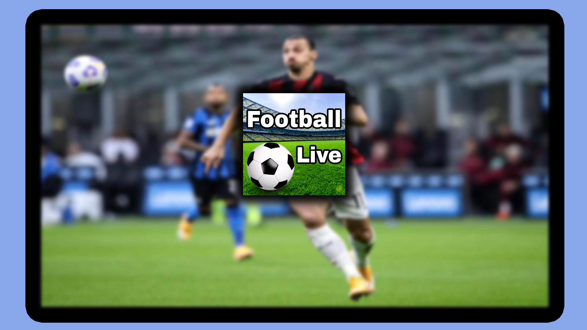 Football Live Score TV